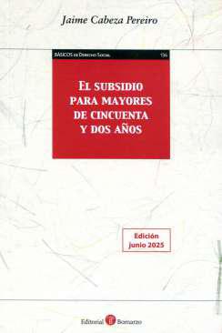 El subsidio para mayores de cincuenta y dos aos
