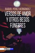 Versos de amor y otros besos fnebres