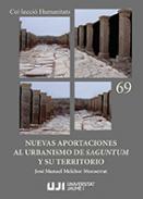 Nuevas aportaciones al urbanismo de Saguntum y su territorio