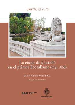 La ciutat de Castell en el primer liberalisme (1833-1868)