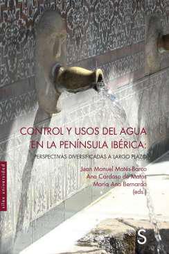 Control y usos del agua en la Pennsula Ibrica