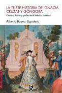 La triste historia de Ignacia Cruzat y Gngora