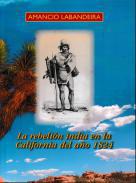 La rebelión india en la California del año 1824