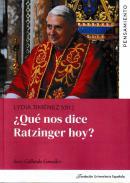 Qu nos dice Ratzinger hoy?