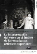 La interpretacin del verso en el mbito de las enseanzas artsticas superiores