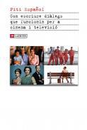 Com escriure dilegs que funcionin per a cinema i televisi
