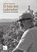Javier Cmara: el hijo del Labrador