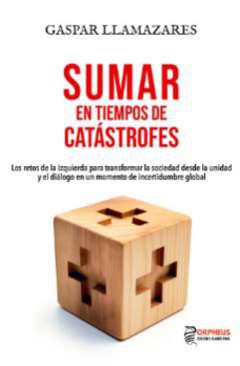 Sumar en tiempos de catstrofes