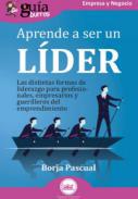 Aprende a ser un lder