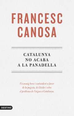 Catalunya no acaba a la Panadella