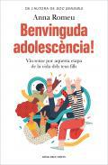 Benvinguda adolescncia!