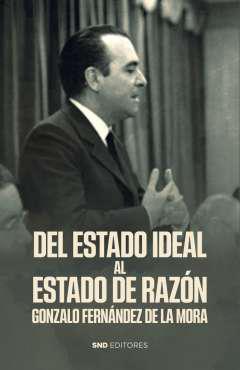 Del Estado ideal al Estado de la Razn