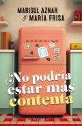 No podra estar ms contenta