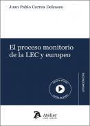 El proceso monitorio de la LEC y europeo