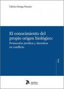 El conocimiento del propio origen biolgico
