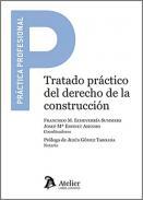 Tratado prctico del Derecho de la construccin