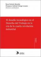 El Desafo tecnolgico en el derecho del trabajo en la era de la cuarta revolucin industrial