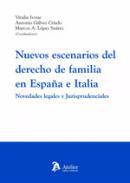 Nuevos escenarios del derecho de familia en Espaa e Italia