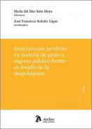 Innovaciones jurdicas en materia de gasto e ingreso pblico frente al desafo de la despoblacin
