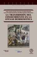 La transmisin del conocimiento en la Atenas democrtica