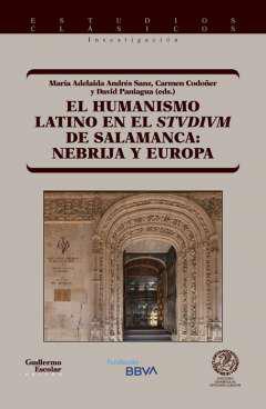 El Humanismo latino en el Stvdivm de Salamanca
