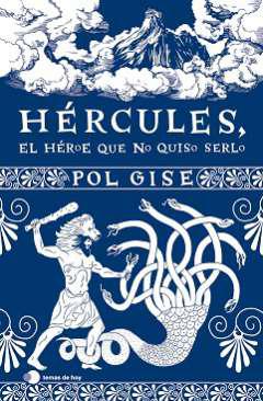 Hrcules, el hroe que no quiso serlo