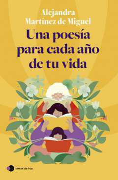 Una poesa para cada ao de tu vida
