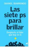 Las siete ps para brillar