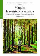 Maquis, la resistencia armada