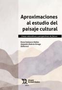 Aproximaciones al estudio del paisaje cultural