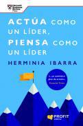 Acta como un lder, piensa como un lder