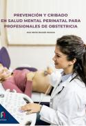 Prevencin y cribado en salud mental perinatal para profesionales de obstetrcia