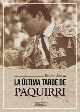 La ltima tarde de Paquirri
