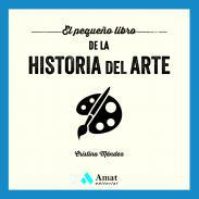 El pequeo libro de la historia del arte