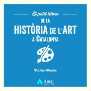 El petit llibre de la histria de l'art a Catalunya