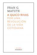 A Quico Rivas