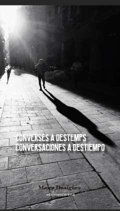 Converses a destemps