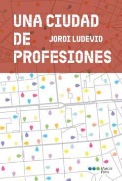 Una ciudad de profesiones