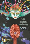 Los dbiles valientes