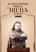 El baix d'pera Miquel Riera Sureda, 1859-1939