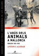 L'abs dels animals a Mallorca (segles XIX-XXI)