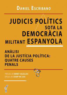 Judicis poltics sota la democrcia militant espanyola
