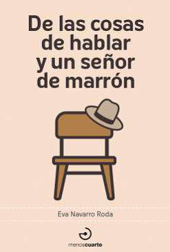 De las cosas de hablar y un seor de marrn
