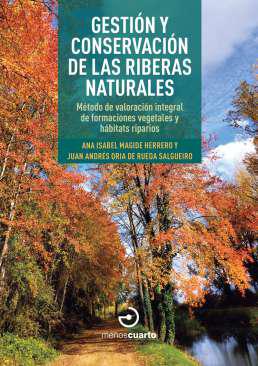 Gestin y conservacin de las riberas naturales