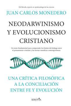 Neodarwinismo y evolucionismo cristiano