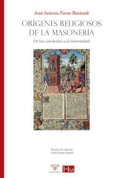 Orgenes religiosos de la masonera