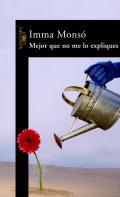 Mejor que no me lo expliques