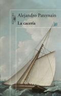 La cacera