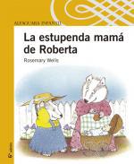 La estupenda mam de Roberta