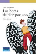 Las botas de diez por uno